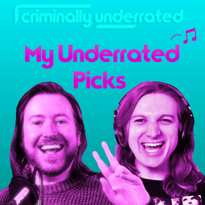 episode MY Underrated Picks! | feat. Lana, Florence and Gaga artwork