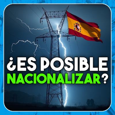episode ¿Se puede nacionalizar la electricidad? - Economía Directa artwork