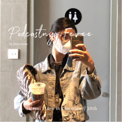 episode Love in Twenties // 20annn artwork
