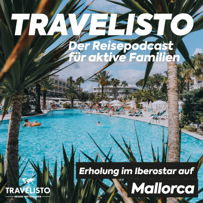 episode Familienurlaub und Erholung auf Mallorca artwork