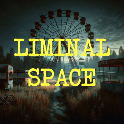 episode Liminal Spaces | Where Spookiness Manifests artwork