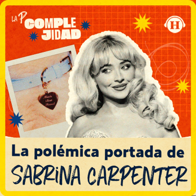 episode Sabrina Carpenter, ¿estrella pop o imagen de la sexualización? artwork
