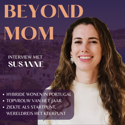 episode #23 Susanne 'Topvrouw van het Jaar' vertelt over haar hybride leven tussen Portugal en Nederland en de radicale keuze na jarenlange chronische pijn artwork