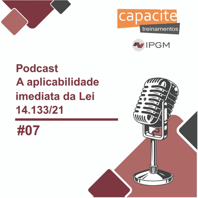 episode 7 - A Aplicabilidade Imediata Da Lei 14.133 - 21 artwork