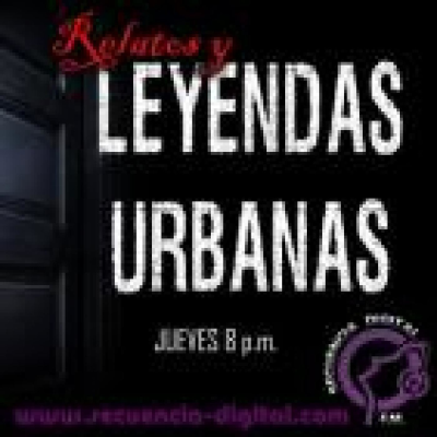episode Relatos y Leyendas Urbanas ( Hablando con Espiritus ) Damiana y Ruben artwork