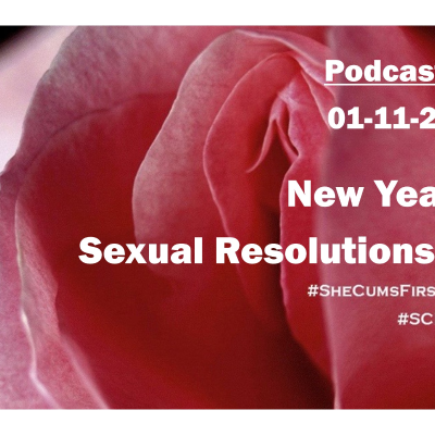 episode #221 - Sexual Resolutions for 2024 artwork