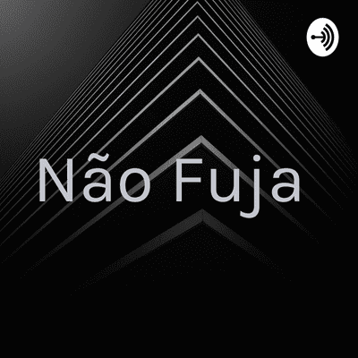 episode Não fuja artwork