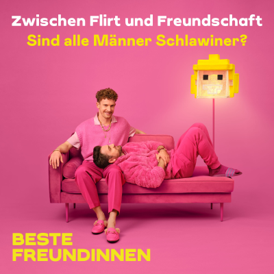episode Zwischen Flirt und Freundschaft – Sind alle Männer Schlawiner? artwork