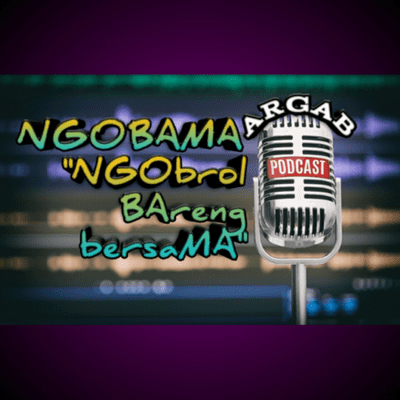 episode Eps 9 : Sabtu Ceria NGOBAMA #3 “NGObrol BAreng bersaMA Ryan Rachmad” artwork