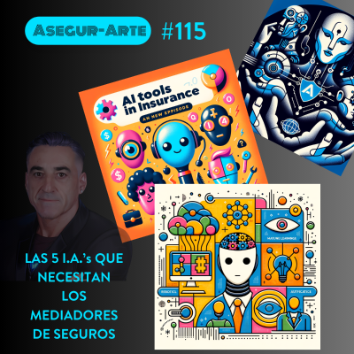 episode LAS 5 IA’s QUE NECESITAN LOS MEDIADORES DE SEGUROS | #115 artwork