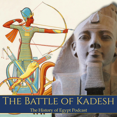 episode 214: Ramesses II The Battle of Kadesh artwork