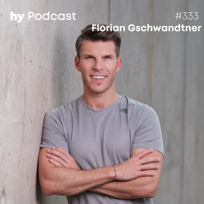 episode Folge 333 mit Florian Gschwandtner: So entsteht aus einer Idee ein Produkt, das die Welt verändert artwork
