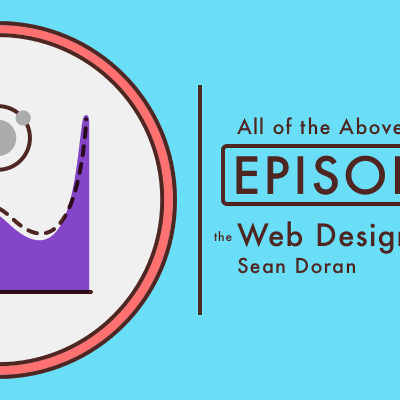 episode 32: The Web Design Equation, with Sean Doran artwork