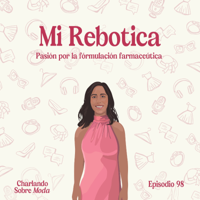 episode #98. Mi Rebotica - Cosmética de farmacia para toda la familia artwork