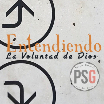 episode Entendiendo la Voluntad de Dios artwork