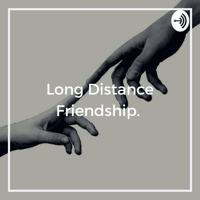 episode Halaman ke-1 "Long Distance Friendship" artwork