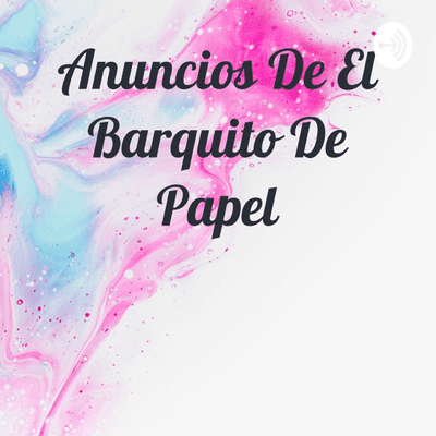 Anuncios De El Barquito De Papel