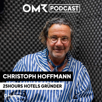 episode 25hours-Hotel-Gründer Christoph Hoffmann (#798) artwork