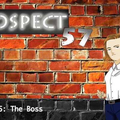 episode 5: Prospect 57 | 5 | The Boss artwork