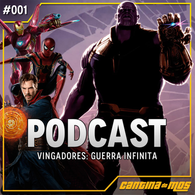 episode Mesa do Cantina #1 | Vingadores: Guerra Infinita artwork
