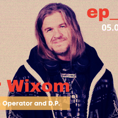 episode BTL/ATL Ep. #010: Thor Wixom, Steadicam Operator and D.P. artwork