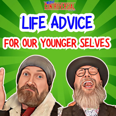 episode Ep85 - Life Advice for Our Younger Selves artwork