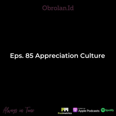 episode Eps. 85 Appreciation Culture artwork