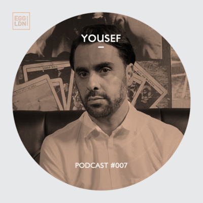episode Egg London Podcast 007 - Yousef artwork