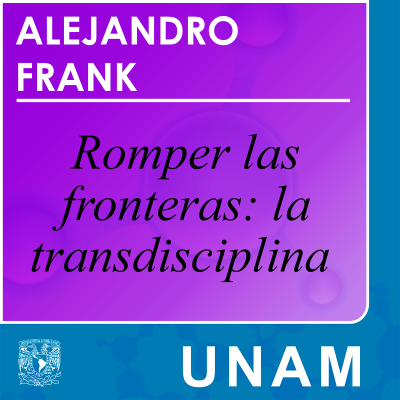 Romper las fronteras: la transdisciplina