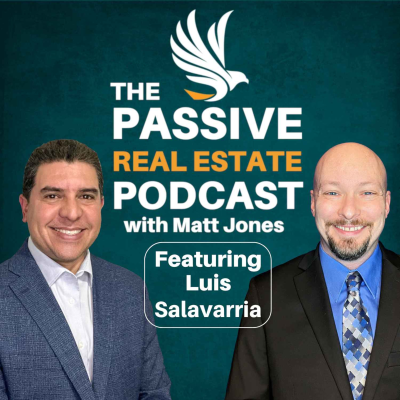 episode #75 – From Flipping Houses to Passive Multifamily Investing with Luis Salavarria artwork