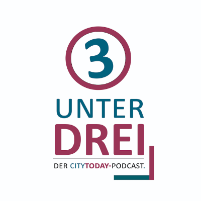 UNTERDREI - der CITYTODAY-Podcast