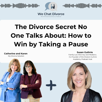 episode 107. The Divorce Secret No One Talks About: How to Win by Taking a Pause artwork