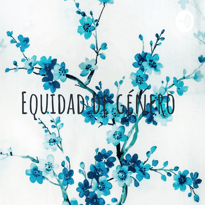 episode Equidad de genero 2 artwork