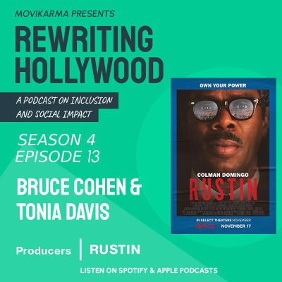 episode Bruce Cohen & Tonia Davis: RUSTIN, Queer Representation, and Hidden Histories artwork