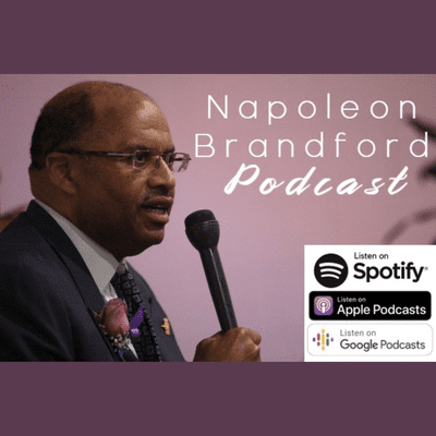 Napoleon Brandford - Podcast