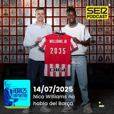 episode Hora 25 Deportes | Nico Williams no habla del Barça artwork