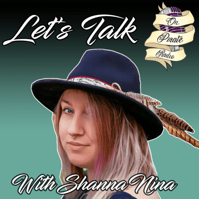 episode Let's Talk ft. ShannaNina artwork
