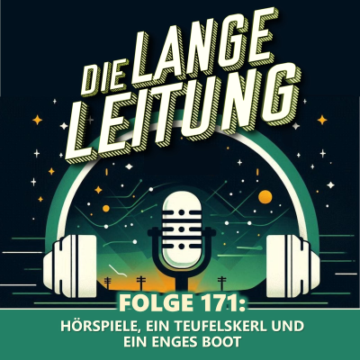 episode Folge 171: Hörspiele, ein Teufelskerl und ein enges Boot artwork