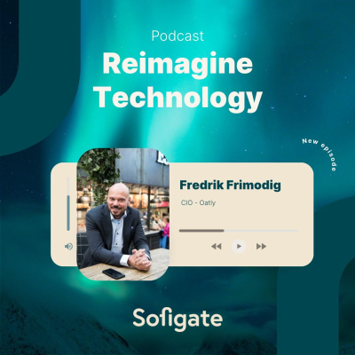 episode CIO Fredrik Frimodig- Oatly - Digitalisering under tillväxt artwork