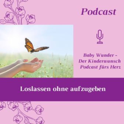 episode Loslassen ohne aufzugeben artwork