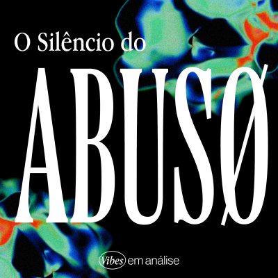 episode O SILÊNCIO DO ABUSO artwork