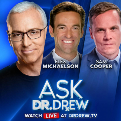 episode Investigator: Fentanyl From China Fuels US Homelessness, Enters Country Via Corrupt Canadian Officials w/ Sam Cooper & Elex Michaelson – Ask Dr. Drew – Ep 497 artwork