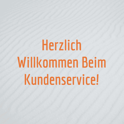 Herzlich Willkommen Beim Kundenservice!