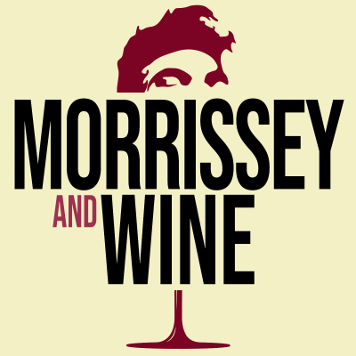 Morrissey and Wine