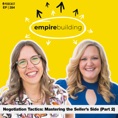 episode 284. Negotiation Tactics: Mastering the Seller’s Side (Part 2) artwork