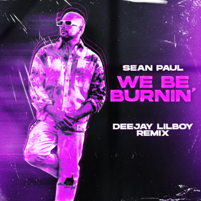 episode Sean Paul - We Be Burnin (Deejay LilBoy Remix) artwork