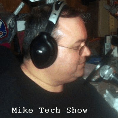 Mike Tech Show Podcast