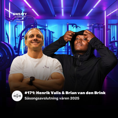 episode #171. Säsongsfinal & stafettbyte – Henrik Valis & Brian van den Brink artwork