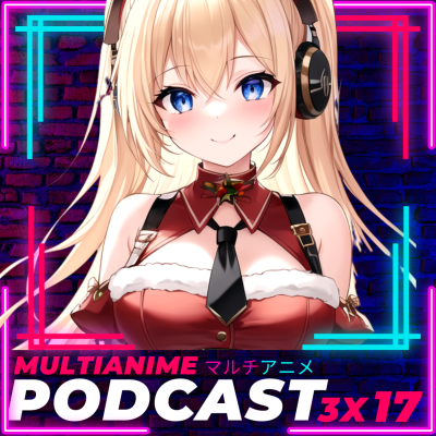 episode MULTIANIME PODCAST ANIME ESPAÑOL 3X17 | «ANIMES QUE NOS DEJÓ EL 2022 Y LO QUE ESPERAMOS DEL 2023» | #SWORDARTONLINE Y PELÍCULA DE LAS #QUINTILLIZAS EN CINES MEXICANOS | #SPYXFAMILY | #CHAINSAWMAN artwork