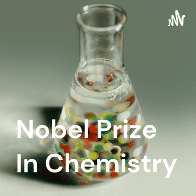 Nobel Prize In Chemistry